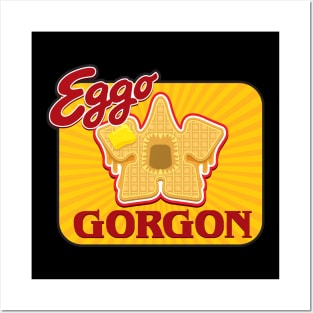 EggoGorgon Posters and Art